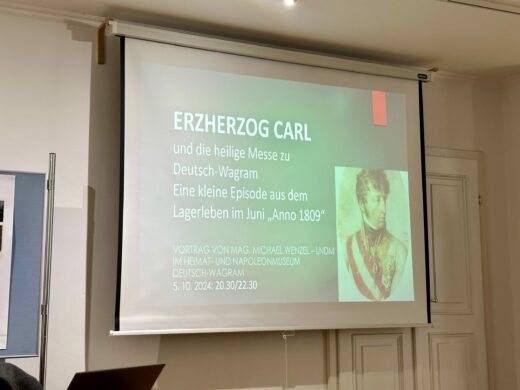 Vortrag von Mag. Michael Wenzel zum Thema - Erzherzog-Carl und die heilige Messe zu Deutsch-Wagram im Erzherzog Carl-Saal
