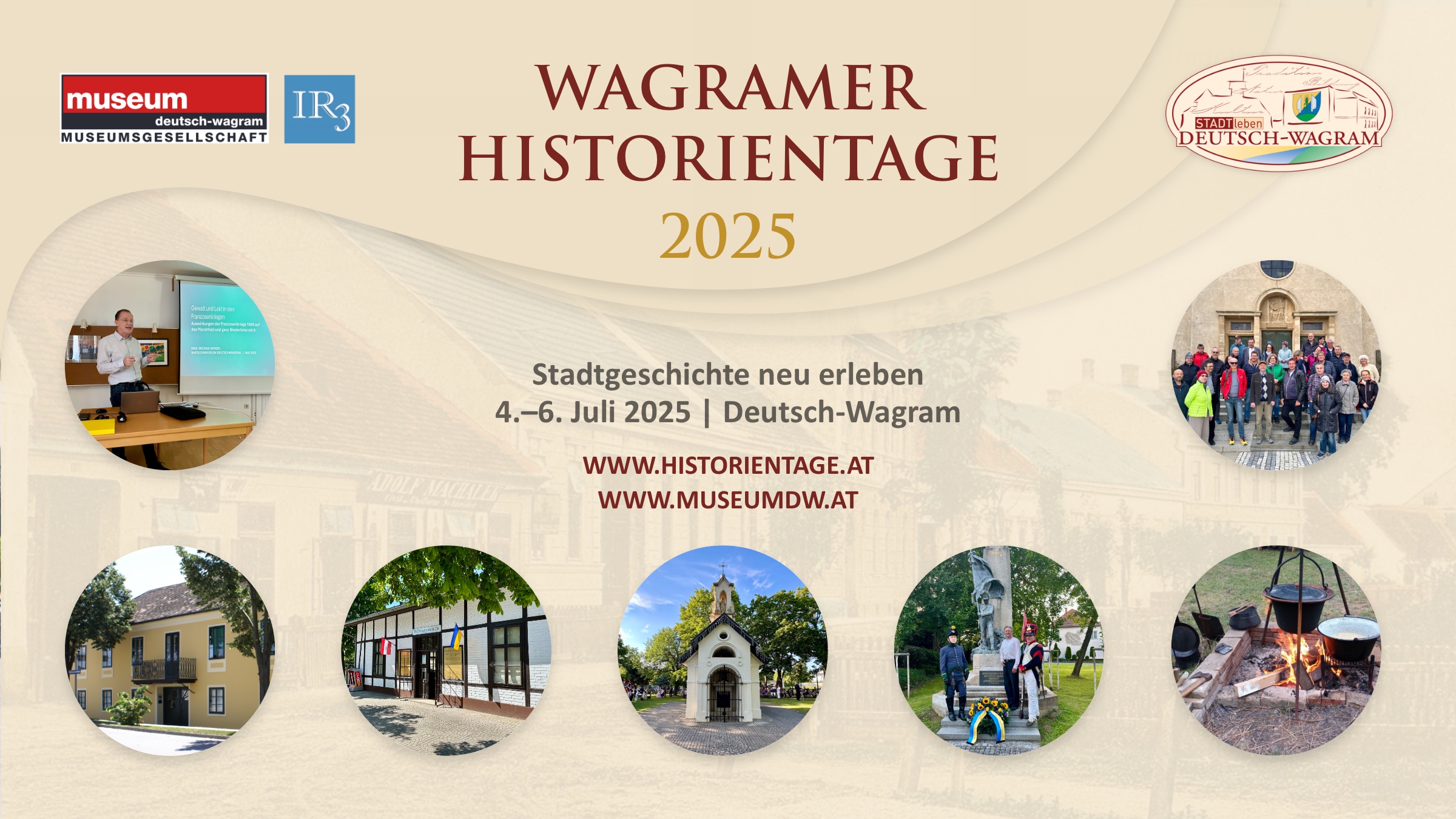Wagramer Historitentage 2025. Stadtgeschichte neu erleben. 4.-6. Juli 2025, Deutsch-Wagram