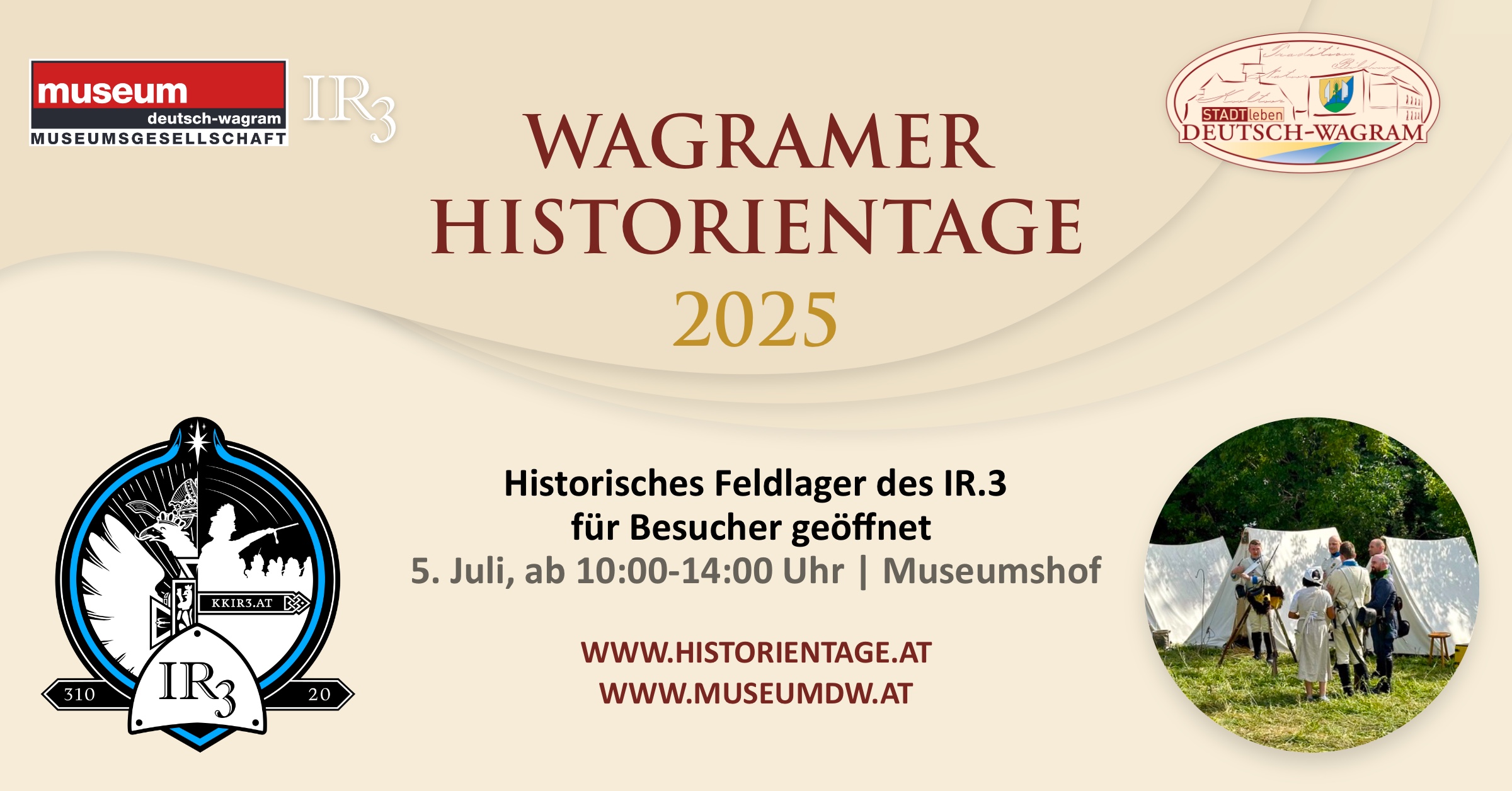 Wagramer Historientage 2025 - Historisches Feldlager des Infanterie-Regiments Nr. 3