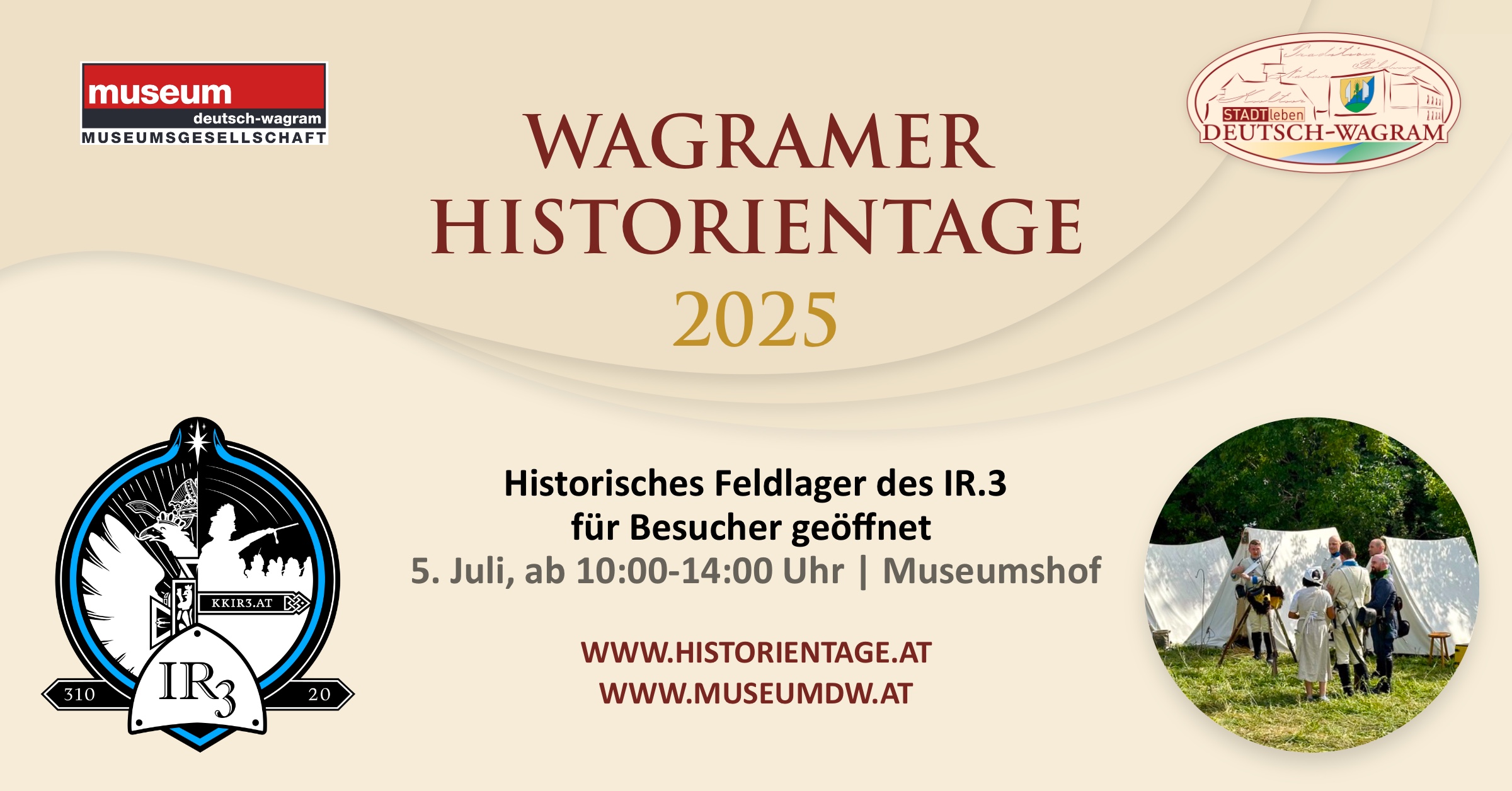 Wagramer Historientage 2025 - Historisches Feldlager des Infanterie-Regiments Nr. 3