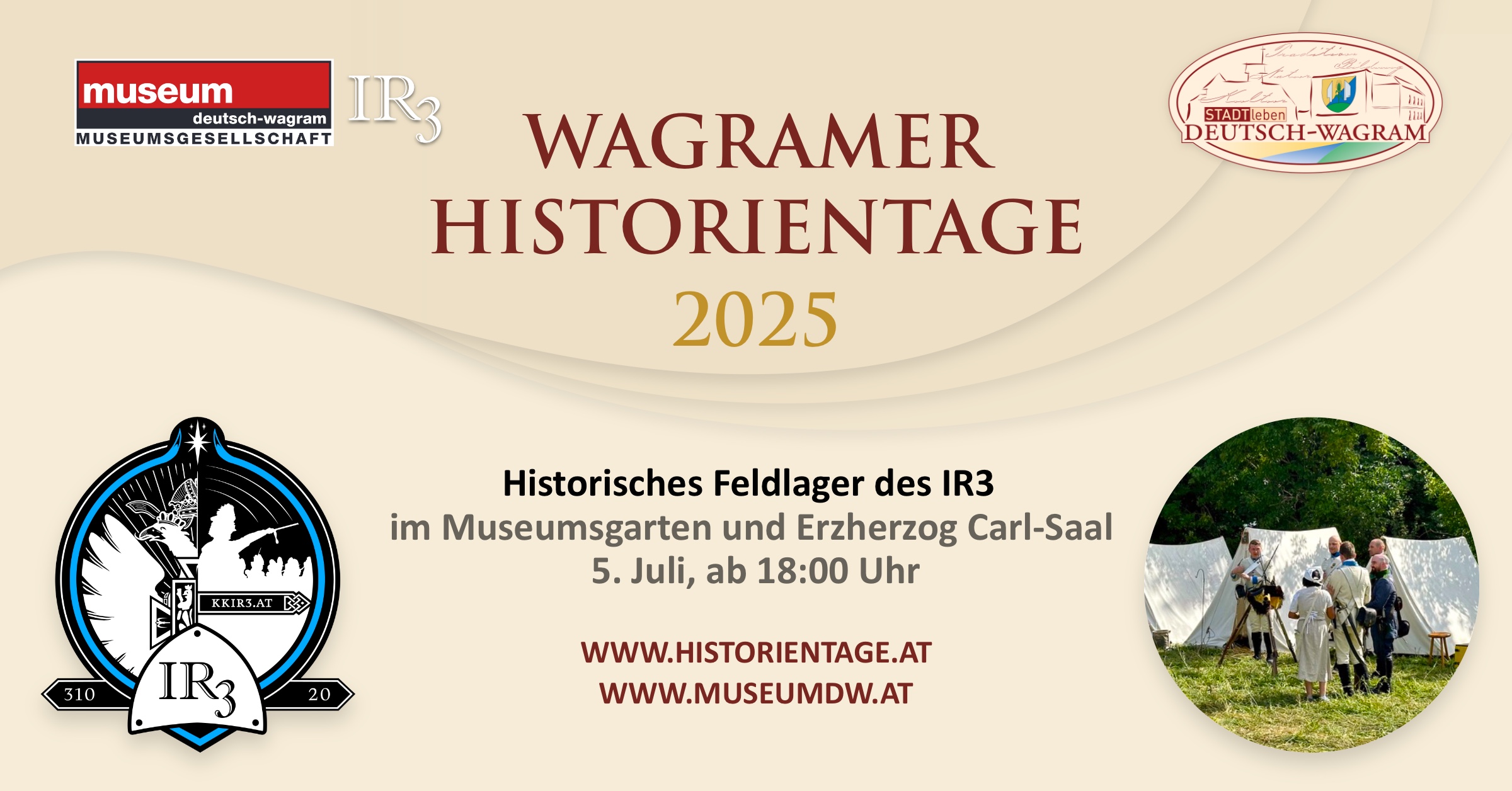 Wagramer Historientage 2025 - Historisches Feldlager des Infanterie-Regiments Nr. 3