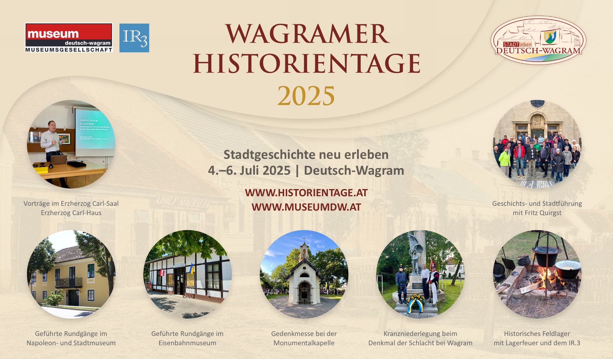 Wagramer Historitentage 2025. Stadtgeschichte neu erleben. 4.-6. Juli 2025, Deutsch-Wagram Wagramer Historitentage 2025. Stadtgeschichte neu erleben. 4.-6. Juli 2025, Deutsch-Wagram