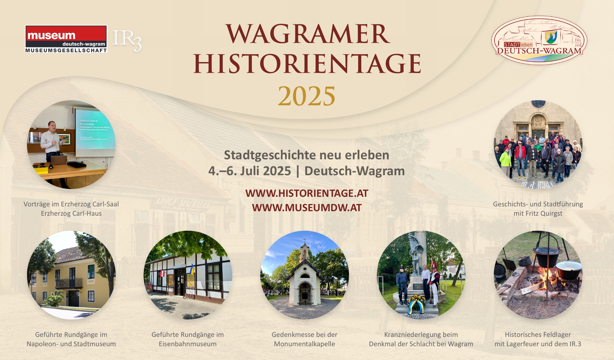 Wagramer Historitentage 2025. Stadtgeschichte neu erleben. 4.-6. Juli 2025, Deutsch-Wagram Wagramer Historitentage 2025. Stadtgeschichte neu erleben. 4.-6. Juli 2025, Deutsch-Wagram