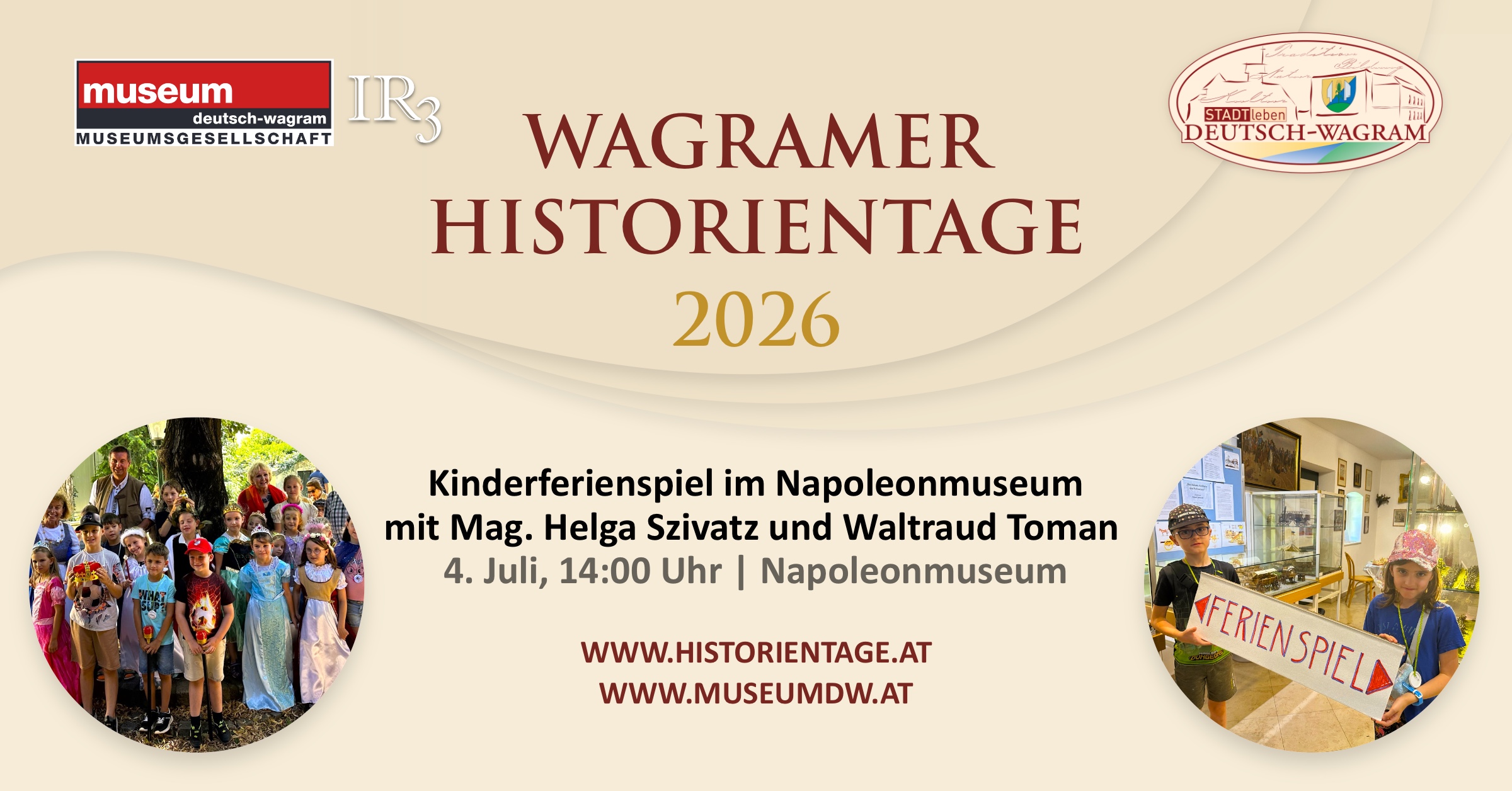 Wagramer Historientage 2026 – Kinderferienspiel im Napoleonmuseum