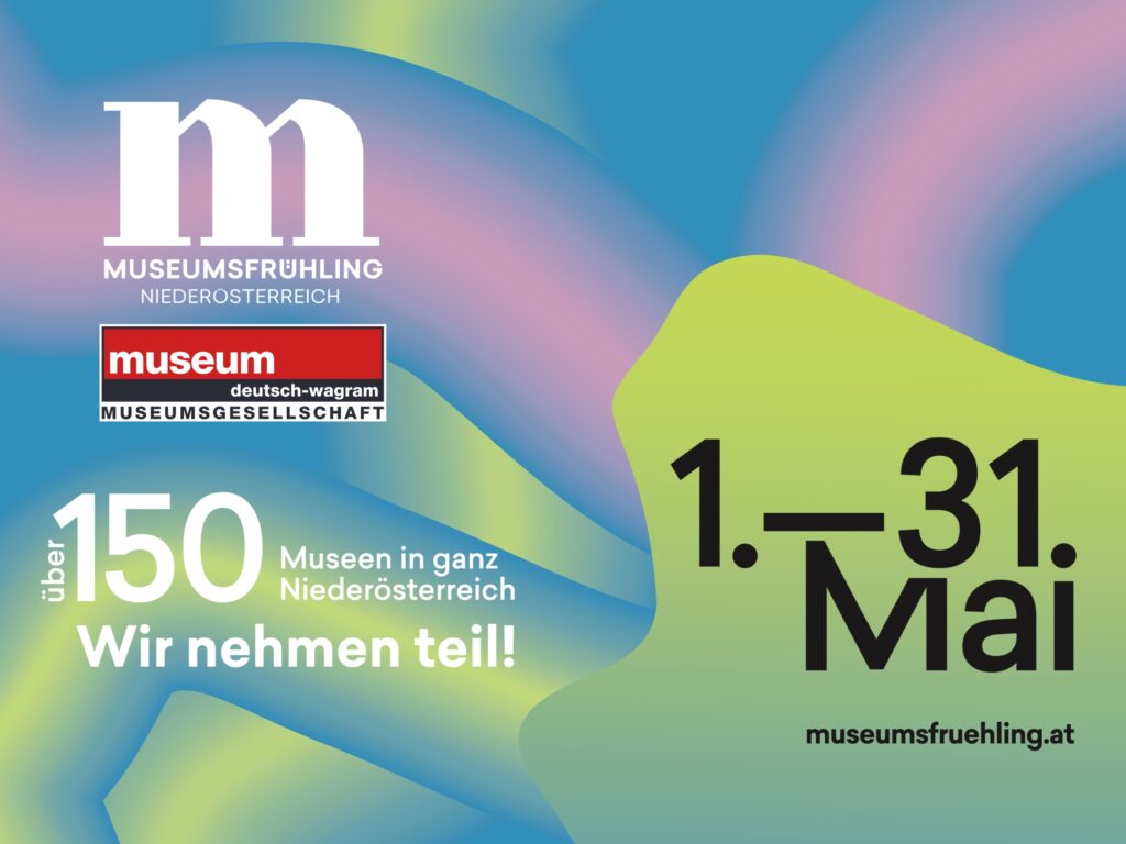 Museumsfrühling in Deutsch-Wagram